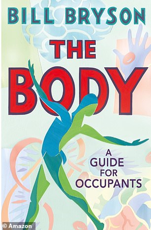 The Body: A Guide for Occupants by Bill Bryson is third on the most read list