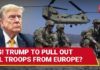 Trump Administration Plans to Withdraw Troops from Eastern Europe Amidst Rising Tensions